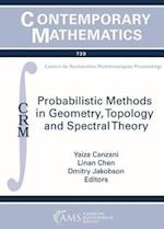 Probabilistic Methods in Geometry, Topology and Spectral Theory