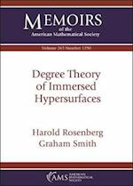 Degree Theory of Immersed Hypersurfaces