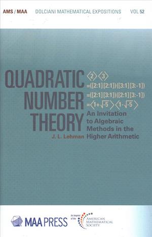 Quadratic Number Theory