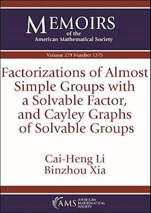 Factorizations of Almost Simple Groups with a Solvable Factor, and Cayley Graphs of Solvable Groups