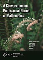 A Conversation on Professional Norms in Mathematics