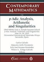 $p$-Adic Analysis, Arithmetic and Singularities