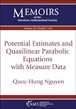 Potential Estimates and Quasilinear Parabolic Equations with Measure Data