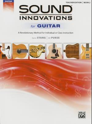 Sound Innovations for Guitar, Bk 2