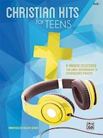 Christian Hits for Teens, Bk 1