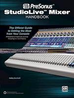 PreSonus StudioLive Mixer Handbook