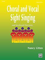 Choral and Vocal Sight Singing (Singer Edition)