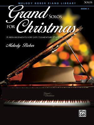 Grand Solos for Christmas, Bk 3