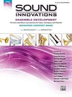 Sound Innovations for Concert Band -- Ensemble Development for Advanced Concert Band