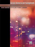 Dan Coates Popular Piano Library -- Great American Songbook