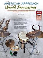 An American Approach to World Percussion
