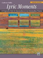 Lyric Moments -- Complete Collection