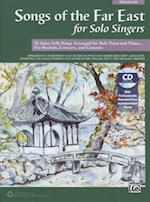 Songs of the Far East for Solo Singers