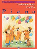 Alfred's Basic Piano Library Graduation Book, Bk 1a