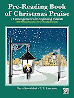Pre-Reading Book of Christmas Praise
