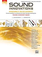 Sound Innovations for Concert Band -- Ensemble Development for Young Concert Band