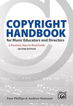 Copyright Handbook for Music Educators and Directors