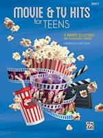 Movie & TV Hits for Teens, Bk 2