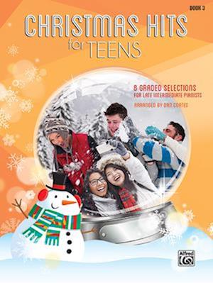 Christmas Hits for Teens, Bk 3