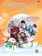 Christmas Hits for Teens, Bk 3