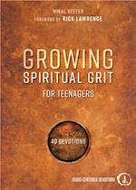 Growing Spiritual Grit for Teenagers
