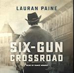 Six-Gun Crossroad