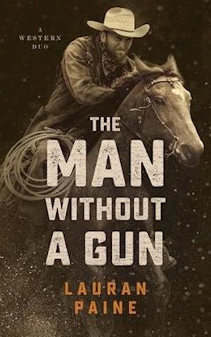 The Man Without a Gun