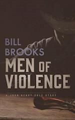 Men of Violence