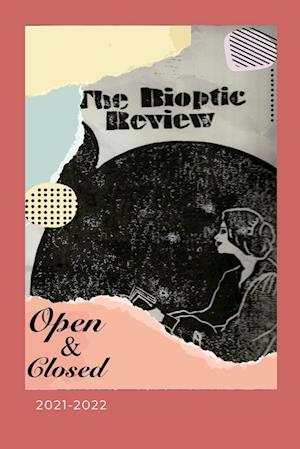 The Bioptic Review - 2021-2022