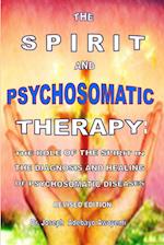 THE SPIRIT AND PSYCHOSOMATIC THERAPY 