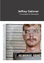 Jeffrey Dahmer