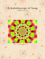 A Kaleidoscope of Song 