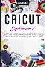 Cricut Explore Air 2