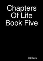Chapters Of Life  Book 5