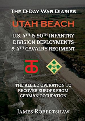 The D-Day War Diaries - Utah Beach (2023)