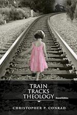 Trains Tracks Theology