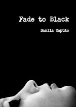 Fade to Black