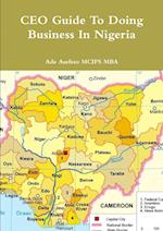 CEO Guide To Doing Business In Nigeria