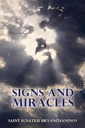 Signs and Miracles