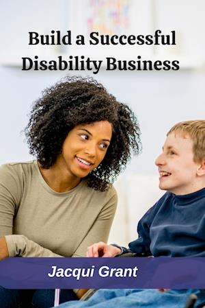 Build a Successful Disability Business