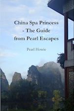 China Spa Princess - The Guide from Pearl Escapes