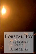 Borstal Boy Punk Rock Opera 