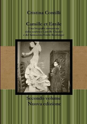 Camille Et Emile Secondo Volume Nuova Edizione