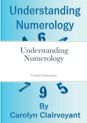 Understanding Numerology