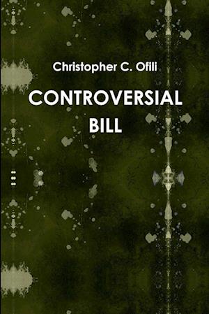 CONTROVERSIAL BILL