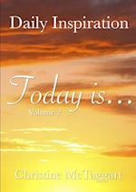 TODAY IS (Volume 2)