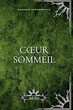 C¿ur sommeil