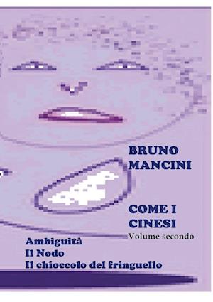 Come i cinesi - volume secondo