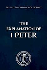 The Explanation of 1 Peter 