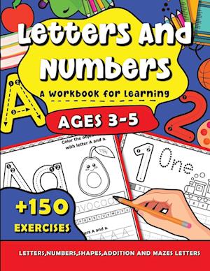 Letters and Numbers a Workbook for Learning